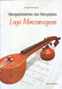 Mengaransemen dan Menyajikan Lagu Mancanegara